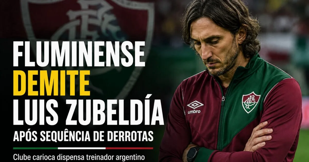 “Fluminense demite Luis Zubeldía após sequência de derrotas”