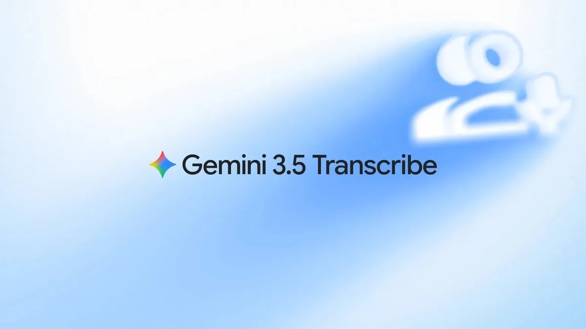 Google lanzó Gemini 3.5 Transcribe: pasa más de 85 idiomas a texto entendiendo palabras difíciles y acentos