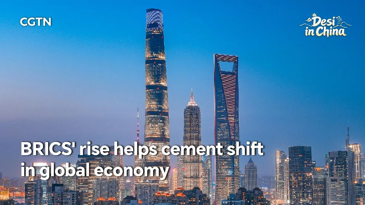 BRICS' rise helps cement shift in global economy