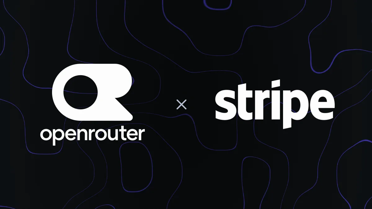 StripeがOpenRouterの買収を正式発表、AIのための経済インフラを構築へ