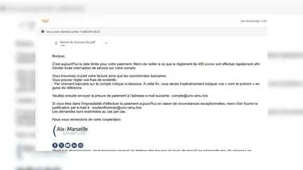 Un mail frauduleux envoyé aux étudiants de l'université Aix-Marseille leur demandant de régler les 450 euros de frais de scolarité