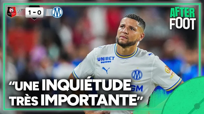 Rennes 1-0 OM : Daniel Riolo explique son "inquiétude très importante" pour Marseille