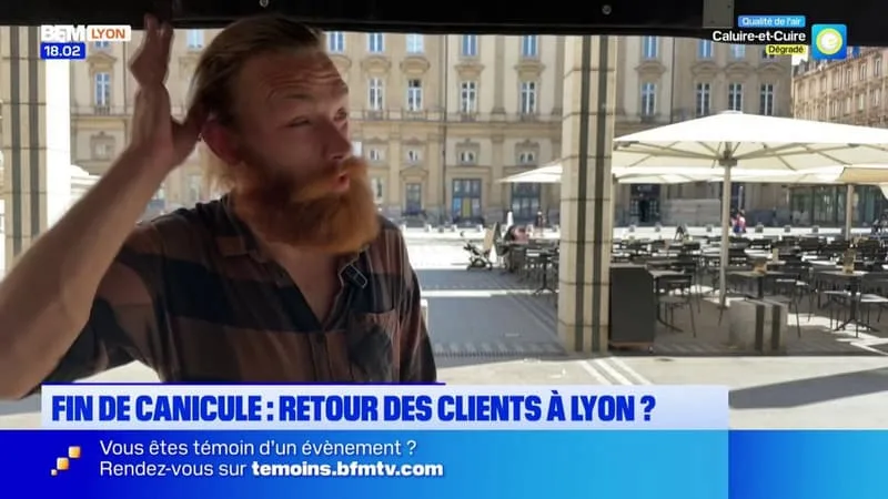 Fin de canicule : retour des clients à Lyon ?