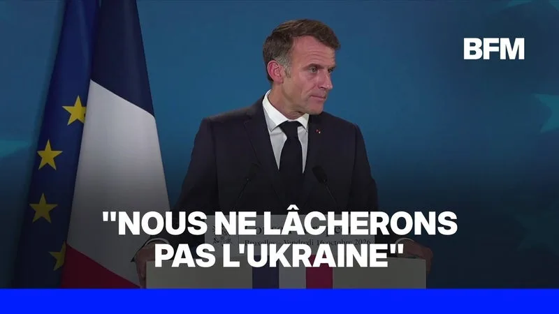 "Nous ne lâcherons pas l'Ukraine", promet Emmanuel Macron