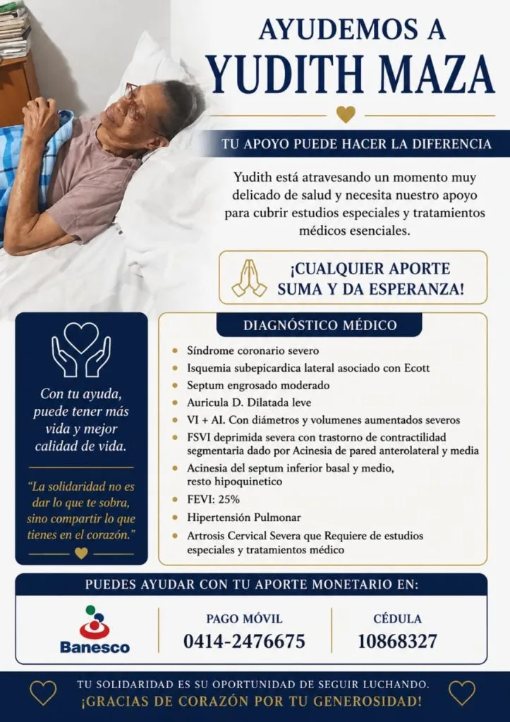 Paciente Yudith Maza requiere apoyo económico para cubrir gastos médicos por múltiples patologías
