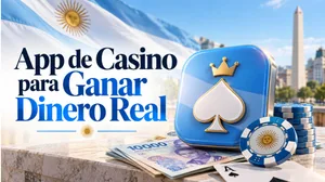 App de casino para ganar dinero real en Argentina: guía 2026