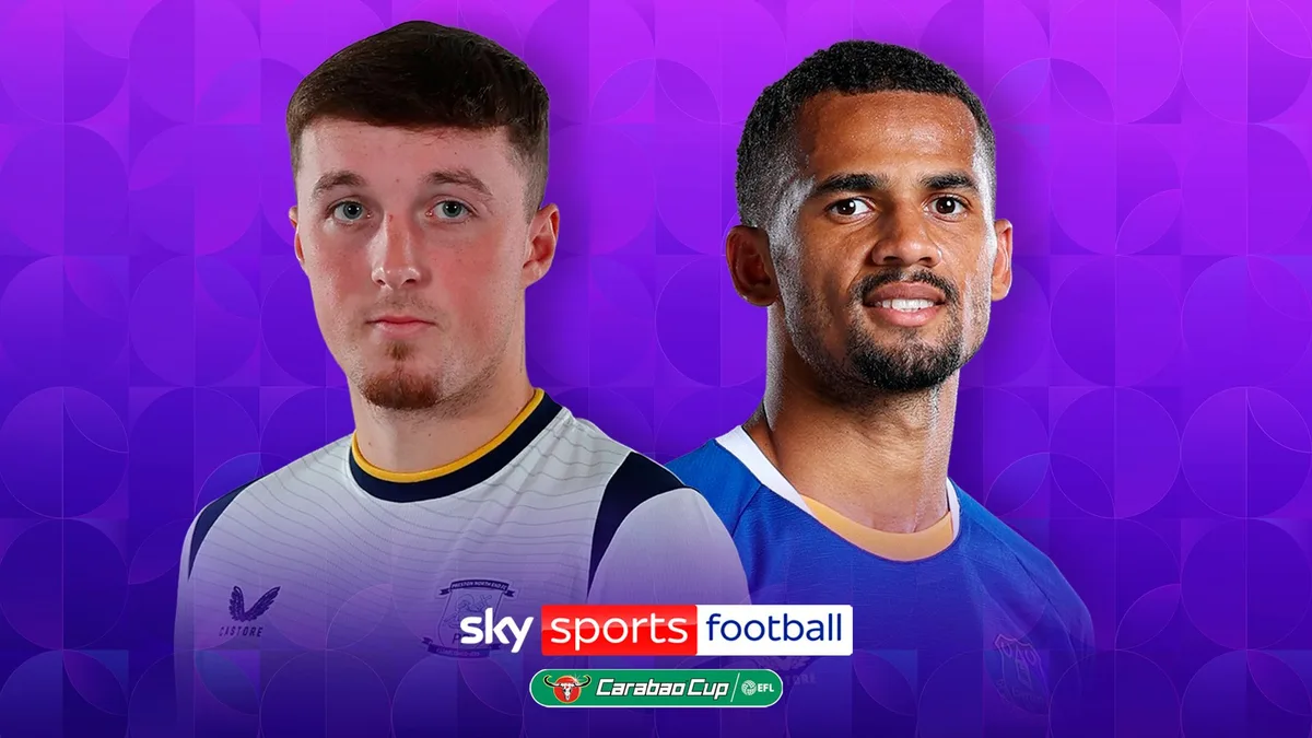 Preston vs Everton team news LIVE!