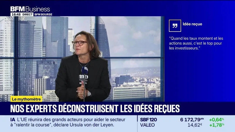 Mythomètre : "Quand les taux montent et les actions aussi, c'est le top pour les investisseurs", FAUX répond Géraldine Métifeux - 16/09