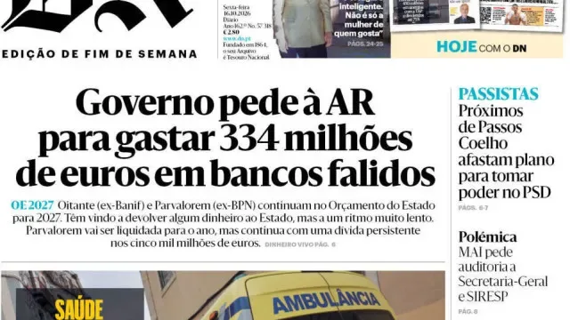 Hoje é notícia: 334 milhões em bancos falidos; Nova lei iliba Luís Neves?