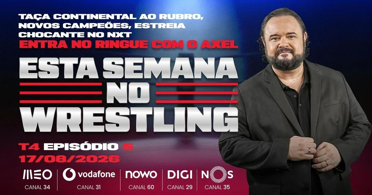 Esta Semana no Wrestling - 17/08/2026