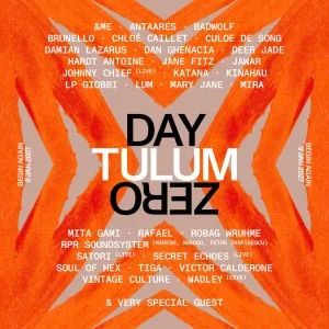 Day Zero Tulum 2027 Announces Lineup: See Who’s Playing