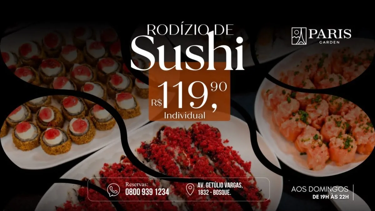 Paris Garden oferece rodízio de sushi por R$ 119,90 neste domingo (18) em Rio Branco