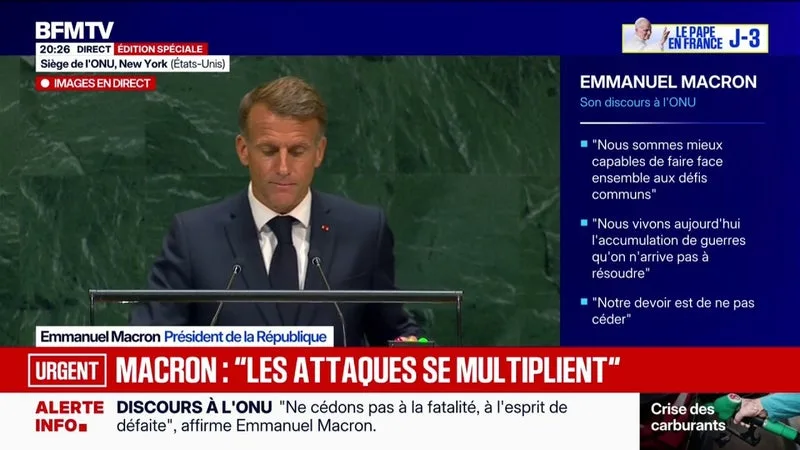 Assemblée générale des Nations unies: "Les attaques se multiplient", affirme Emmanuel Macron