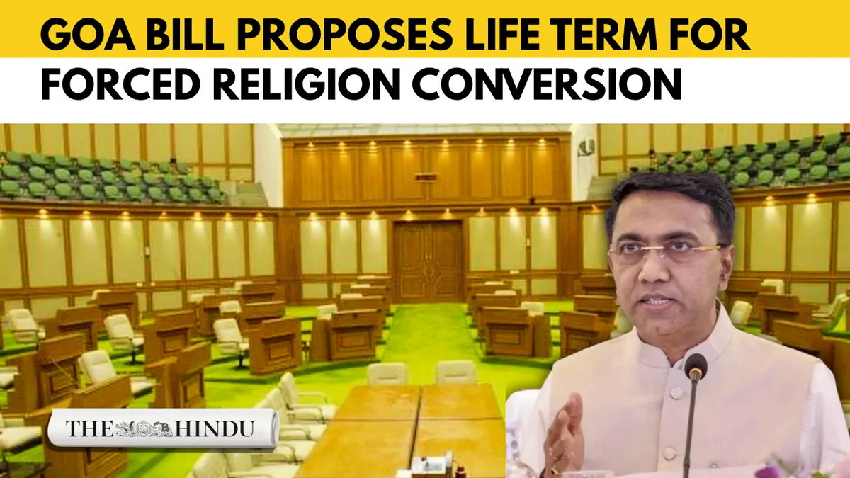Goa bill proposes life imprisonment for forced religious conversion