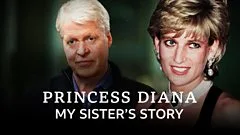 Princess Diana: My Sister’s Story