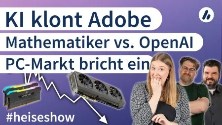 #heiseshow: KI-Klone, PC-Markt, Mathematiker vs. OpenAI
