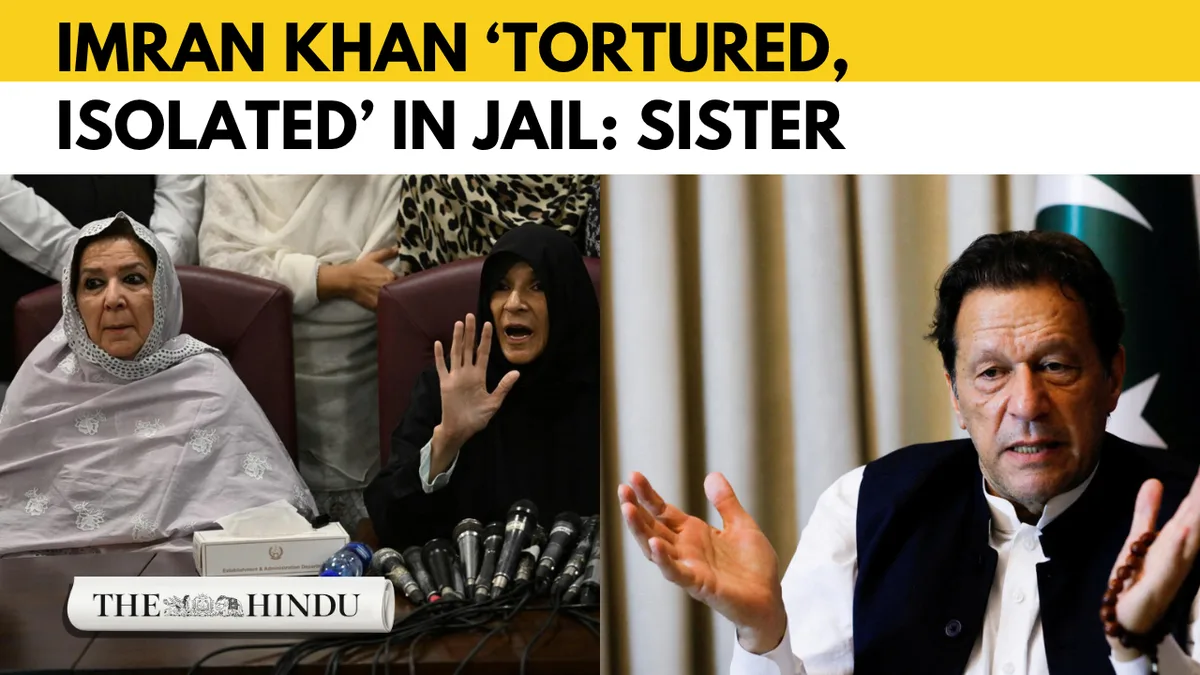 Imran Khan ‘tortured, isolated’ in jail: sister