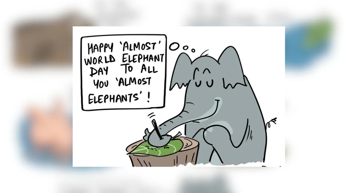 World Elephant Day: August 12 | Green Humour by Rohan Chakravarty