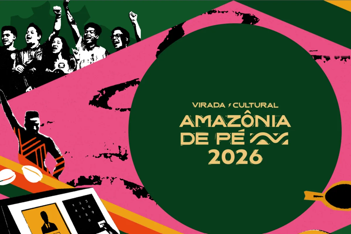 Virada Cultural Amazônia de Pé traz 5ª edição com apelo por voto pela Amazônia