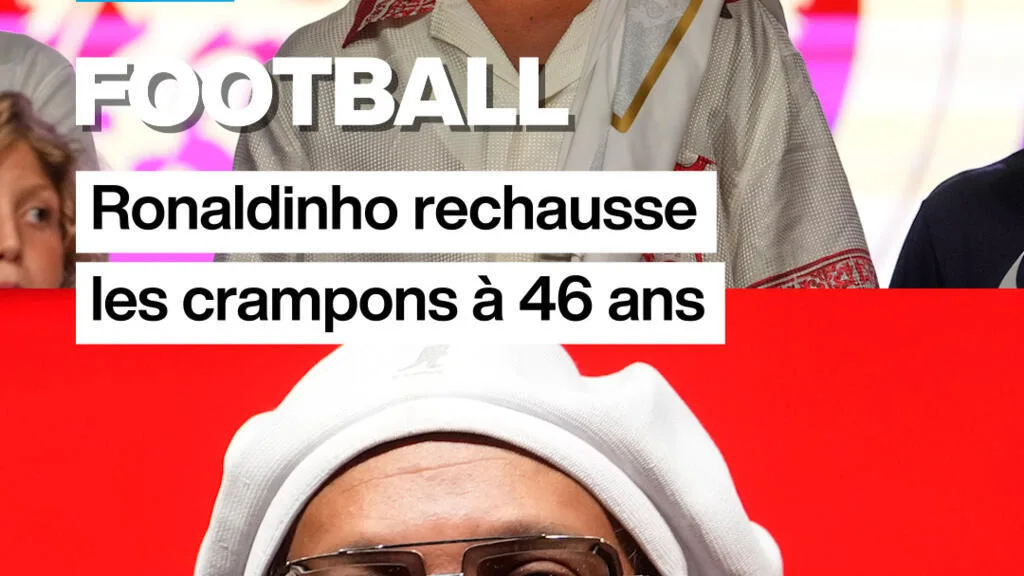 Football : Ronaldinho rechausse les crampons à 46 ans