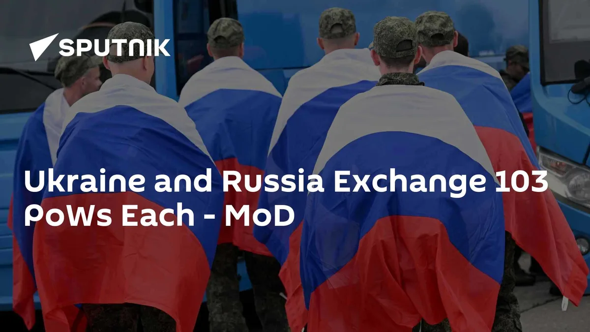 Ukraine and Russia Exchange 103 PoWs Each - MoD
